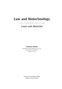 Law and Biotechnology Cases and Materials Victoria Sutton . H.