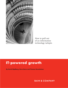 ITpowered growth How to pull out of an information technology tailspin