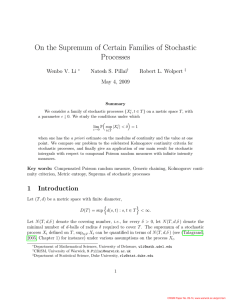 On the Supremum of Certain Families of Stochastic Processes Wenbo V. Li