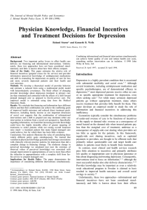 Physician Knowledge, Financial Incentives and Treatment Decisions for Depression Abstract