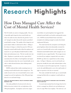 Research Highlights How Does Managed Care Affect the Cost of Mental Health Services?