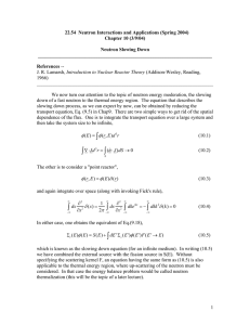 22.54  Neutron Interactions and Applications (Spring 2004)  Chapter 10 (3/9/04)