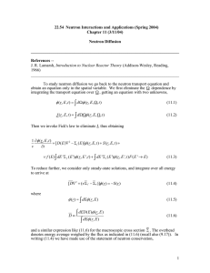 22.54  Neutron Interactions and Applications (Spring 2004)  Chapter 11 (3/11/04)