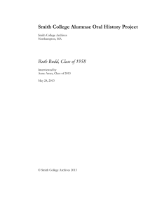 Smith College Alumnae Oral History Project Ruth Budd, Class of 1958