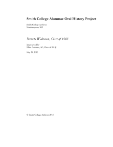 Smith College Alumnae Oral History Project  Berneta Walraven, Class of 1983