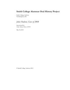 Smith College Alumnae Oral History Project Julia Hudson, Class of 2008