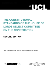 THE CONSTITUTIONAL STANDARDS OF THE HOUSE OF LORDS SELECT COMMITTEE ON THE CONSTITUTION