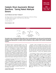 Catalytic Direct Asymmetric Michael Reactions: Taming Naked Aldehyde Donors