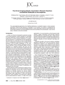 The Direct Organocatalytic Asymmetric Mannich Reaction: Unmodified Aldehydes as Nucleophiles