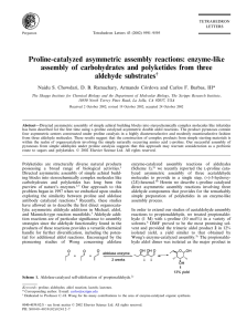 Proline-catalyzed asymmetric assembly reactions: enzyme-like