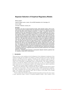 Bayesian Selection of Graphical Regulatory Models Silvia Liverani Jim Q. Smith
