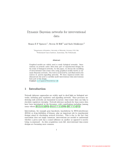 Dynamic Bayesian networks for interventional data Simon E F Spencer