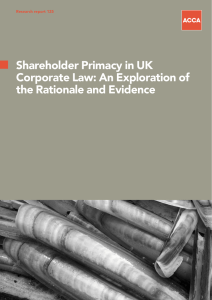 Shareholder Primacy in UK Corporate Law: An Exploration of Research report 125