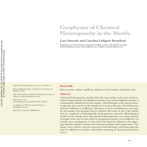 Geophysics of Chemical Heterogeneity in the Mantle Lars Stixrude and Carolina Lithgow-Bertelloni