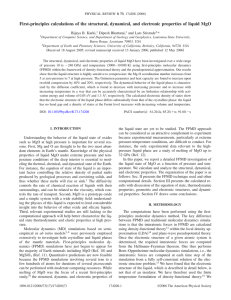 First-principles calculations of the structural, dynamical, and electronic properties of... * Bijaya B. Karki, Dipesh Bhattarai,