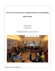 Center	for	the	Environment,	Ecological	Design,	and	Sustainability Smith	College Annual	Report