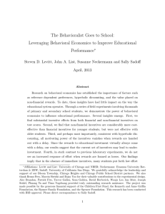 The Behavioralist Goes to School: Leveraging Behavioral Economics to Improve Educational Performance