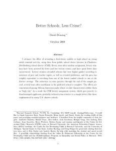 Better Schools, Less Crime? David Deming October 2009