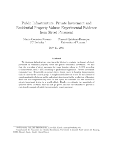 Public Infrastructure, Private Investment and Residential Property Values: Experimental Evidence