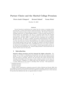 Partner Choice and the Marital College Premium Pierre-Andr´ e Chiappori Bernard Salani´