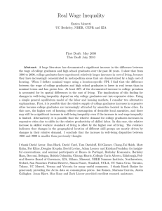 Real Wage Inequality Enrico Moretti UC Berkeley, NBER, CEPR and IZA