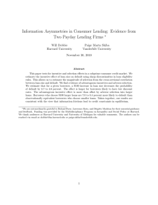 Information Asymmetries in Consumer Lending: Evidence from Two Payday Lending Firms ∗