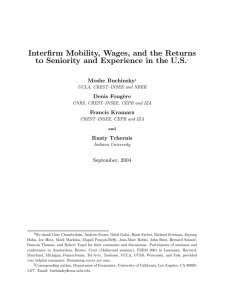 Interfirm Mobility, Wages, and the Returns Moshe Buchinsky Denis Foug`