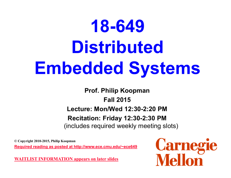 18 649 Distributed Embedded Systems Prof Philip Koopman