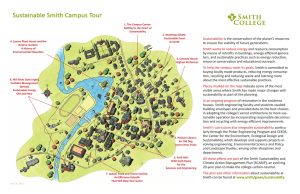 Sustainable Smith Campus Tour Sustainability is the conservation of the planet’s resources