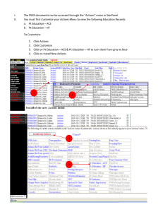 I. The PEER documents can be accessed through the “Actions” menu in StarPanel  II. Customize 