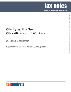 tax notes Clarifying the Tax Classification of Workers By Donald T. Williamson