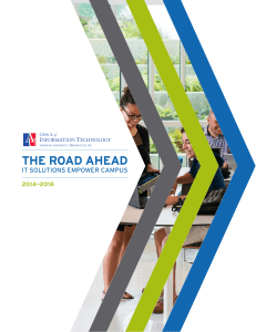 THE ROAD AHEAD IT SOLUTIONS EMPOWER CAMPUS 2014—2018
