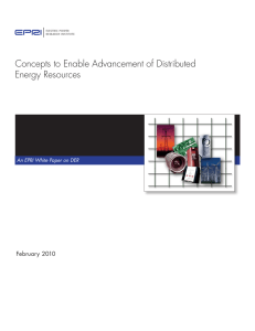 Concepts to Enable Advancement of Distributed Energy Resources February 2010