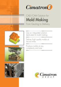 Mold Making CAD/CAM Solution for From Quoting to Delivery