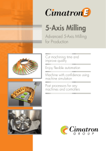 5-Axis Milling Advanced 5-Axis Milling for Production
