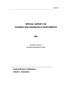 SPECIAL SURVEY ON SAVINGS AND HOUSEHOLD INVESTMENTS 1997 Central Bureau of Statistics