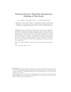 Numerical Issues in Threshold Autoregressive Modeling of Time Series ? Jerry Coakley