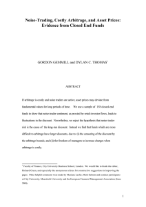 Noise-Trading, Costly Arbitrage, and Asset Prices: Evidence from Closed End Funds