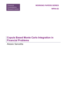Copula Based Monte Carlo Integration in Financial Problems Alessio Sancetta