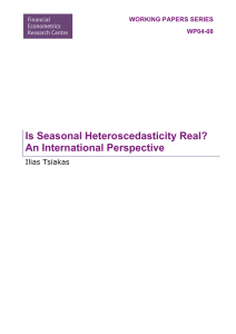 Is Seasonal Heteroscedasticity Real? An International Perspective  Ilias Tsiakas