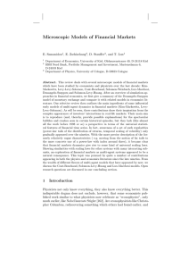 Microscopic Models of Financial Markets E. Samanidou , E. Zschischang , D. Stauffer