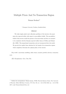 Multiple Priors And No-Transaction Region Roman Kozhan