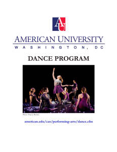 DANCE PROGRAM american.edu/cas/performing-arts/dance.cfm Photo: Traci J. Brooks