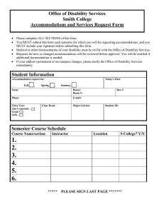 Office of Disability Services Smith College Accommodations and Services Request Form