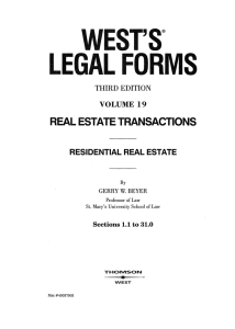 WEST'S® LEGAL FORMS * REAL ESTATE TRANSACTIONS