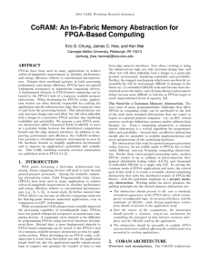 CoRAM: An In-Fabric Memory Abstraction for FPGA-Based Computing ABSTRACT