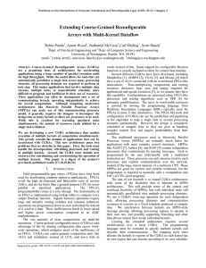 Extending Course-Grained Reconfigurable Arrays with Multi-Kernel Dataflow Robin Panda , Aaron Wood