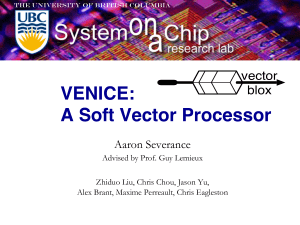 VENICE:  A Soft Vector Processor&#34; vector blox