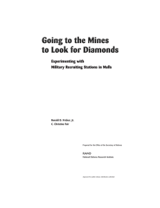 R Experimenting with Military Recruiting Stations in Malls Ronald D. Fricker, Jr.