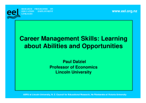 eel Career Management Skills: Learning about Abilities and Opportunities Paul Dalziel